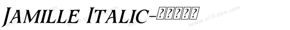 Jamille Italic字体转换
